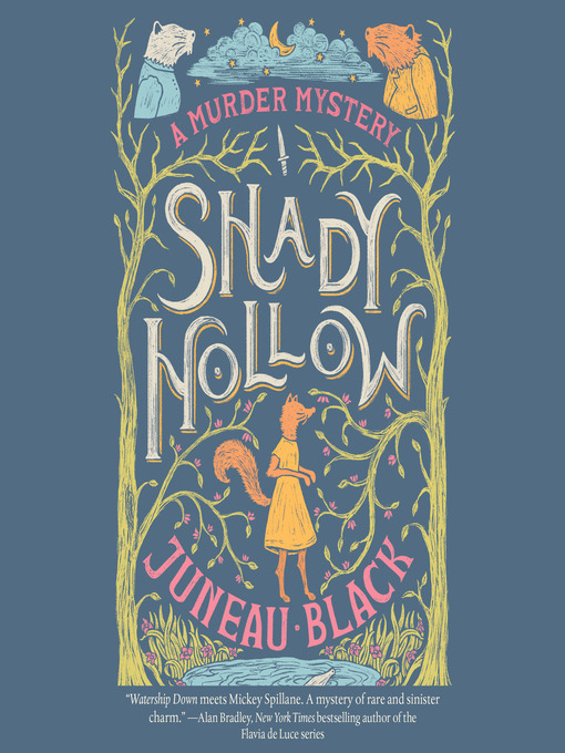 Title details for Shady Hollow by Juneau Black - Wait list